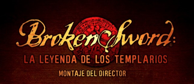 Broken Sword: La Leyenda de los Templarios
